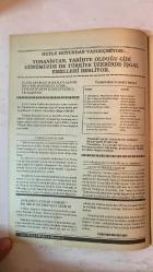 YENİ BATI TRAKYA DİKİ AYLIK AKTÜEL, TARİH VE KÜLTÜR DERGİSİ - TEMMUZ 1991 SAYI: 100 MESUT YILMAZ - SÜLEYMAN SEFER CİHAN - NEVZAT KARAGİL - SİNAN ŞEMİLER - VEDAT ÇORAPÇI - NAZIM ŞEN - İBRAHİM VATANSEVER - DERVİŞ MANİZADE - SEVİM GÖKDAĞ - AHMET ÖMER ÜSTETİK - ENVER KAVAKLI - RIDVAN HÜSEYİNOĞLU - NEDİM ATAMER - H. ÜMRAN NARGÜİ - SADIK AHMET - A. SANDIKÇIOĞLU - EKREM PAKDEMİRLİ - ADNAN KAHVECİ - MURAT SUNGAR - DERVİŞ EROĞLU - EROL MANİSALI - ERDOĞAN ASLIYÜCE - FAİK AHMETOĞLU - ELİF - İBRAHİM - SABRİYE GENÇ VE DİNAMİK BAŞBAKANIMIZ MESUT YILMAZ - YUNANİSTANIN GÖZÜ TÜRKİYEDE - YUNANİSTAN IRKÇILIĞA DEVAM EDİYOR - BATI TRAKYA SORUNU İNGİLİZ BASININDA - MESUT YILMAZ BAŞBAKAN OLDU - İNANCIMIZI KAYBETMEYELİM - DEVLET BAKANI EKREM PAKDEMİRLİ’NİN BEYANNATI - ADNAN KAHVECİ’NİN AÇIKLAMASI - BM GENEL SEKRETERİ TÜRKİYE’YE GELDİ - YUNANİSTANLA DOSTLUK ANLAŞMASI OLABİLİR - YUNANİSTAN YENİ OYUNLAR PEŞİNDE - FESAT YUVASI PATRIKHANE - KKTC’YE YATIRIM ÇAĞRISI - KIBRIS, EGE VE Dİ - TAM TAKIM EKSİKSİZ  42 SAYFA