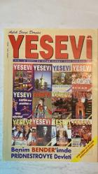 YESEVİ AYLIK SEVGİ DERGİSİ - OCAK–ŞUBAT 1999 SAYI: 61–62 - KEMAL ÇAPRAZ – MUHSİN KADIOĞLU – SÜLEYMAN KARATAŞ – VEDAT BİLGİN – ERDİNÇ YAZICI – KUDRET FİKİRLİ – HÜSEYİN DİKİCİ – MEHMET DEMİRTOLA – SELÇUK BESEN – A. MAZHAR KARPUZOĞLU – GÖZDE RAMAZANOĞLU – UĞUR TEKİN – AHMET ÖZDEMİR – ZEYNEP ZAFER – OSMAN TÜRKAY – CENGİZHAN YURDANUR – FAHRİ ERSAVAŞ – VEYİS GÜNGÖR – GİRAY SAYNUR ALTUĞ BENİM BENDER’İMDE PRİDNESTROVYE DEVLETİ – MERZİFON’DAN KARAMUSTAFAPAŞA’YA – FIRSATLAR ÜLKESİ: SUDAN – TÜRK DÜNYASI YEŞİL BURSA’DA KUCAKLAŞIYOR – BARIŞ MANÇO’NUN VEFATI – 75. YILINDA CUMHURİYETİMİZ VE ŞİİRİMİZ – BULGAR EDEBİYATINDA TÜRKÇE SÖZCÜKLER – ŞİİR BİÇİMİNDE DUA – DEDE KORKUT’TAN SEÇMELER – KIBRIS ŞİİRLERİ ANTOLOJİSİ – AMSTERDAM MEKTUPLARI – RUSYA TÜRKLERİ ARASINDA FİKİR HAREKETLERİ – OSMANLI’NIN 700. YILI – KÜLTÜR BAKANLIĞI’NA ELEŞTİRİ – YESEVİ DERGİSİ’NİN MİSYONU – DÜNYA TEMSİLCİLERİ LİSTESİ  - TAM TAKIM EKSİKSİZ  36 SAYFA