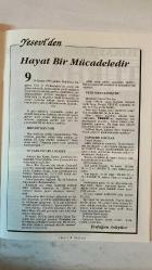 YESEVİ AYLIK SEVGİ DERGİSİ - KASIM 1998 SAYI: 59 - KEMAL ÇAPRAZ – MUHSİN KADIOĞLU – SÜLEYMAN KARATAŞ – VEDAT BİLGİN – ERDİNÇ YAZICI – KUDRET FİKİRLİ – HÜSEYİN DİKİCİ – MEHMET DEMİRTOLA – SELÇUK BESEN – A. MAZHAR KARPUZOĞLU – GÖZDE RAMAZANOĞLU – AHMET ÖZDEMİR – MUSTAFA USLU – UĞUR TEKİN – RAMAZAN ÖZEY – HARUN GÜNGÖR – DURSUN ÖZDEN – ALİ RIZA GÖNÜLLÜ – GİRAY SAYNUR ALTUĞ – CENGİZHAN YURDANUR TURHAL GEZİ YAZISI VE SANAYİ TESİSLERİ – 75. YILINDA CUMHURİYETİMİZ VE ŞİİRİMİZ – AVRUPA BİRLİĞİ ÜZERİNE ELEŞTİRİ – YAHYA KEMAL BEYATLI ANMA PROGRAMI – TÜRK DÜNYASI HABERLERİ – MISIR’DA TÜRK DÜŞMANLIĞI – TARİHTE TÜRK DEVLETLERİ – ÇUVAŞLAR’IN DİNİ – KÜTAHYALI SANATÇILAR – HARPUT’TA GÜNEŞ TUTULMASI – ALANYA’DA İPEK DOKUMACILIĞI – RUSYA TÜRKLERİ ARASINDA FİKİR HAREKETLERİ – DEDE KORKUT’TAN SEÇMELER – ATATÜRK HAKKINDA YABANCI GÖRÜŞLER – ŞİİR İKİNDİLERİ – SÖĞÜT’TE TERMAL SERAMİK – VİYANA KUŞATMASINDAN ÇIKAN LEZZET – DERGİ ABONE VE REKLAM BİLGİLERİ – DÜNYA TEMSİLCİLERİ LİSTES - TAM TAKIM EKSİKSİZ  36 SAYFA