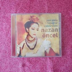 Nazan Öncel / Yan Yana Fotoğraf Çektirelim