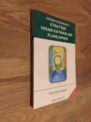 Değişim Rüzgarında Stratejik İnsan Kaynakları Planlaması