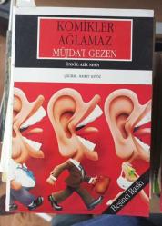 Komikler Ağlamaz (önsöz: Aziz Nesin, çizgiler: Haslet Soyöz)