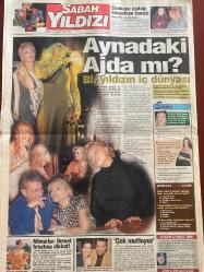 SABAH YILDIZI GAZETESİ DOĞUM GÜNÜ HEDİYESİ - 12 MART 1999 - TAM TAKIM 8 SAYFADIR -Tanju Babacan-Nadide Sultan-Ajda Pekkan-Demet Şener-Emel Yıldırım-Ersul Acar-Hakan Ural-Magazin Kralı-Magazin Gazetesi-Gönül Yazar-Sevda Demirel-Hanife Aslan-Türkan Şoray-Ferdi Tayfur-Kudret Şandra-Yüksel Uzel-Louis Vuitton-Bilge-Uğur-Arzu-Ece-Evren-Tülay-Şebnem-Abdullah-Erbil-Bülent Ersoy-Hande Ataizi-Emel-Ebru Türel-Nadya-Yılmaz Şener-Bülent Özveren-Sibel Tüzün-Tuğrul Şan-Serhat Ersöz-Nalan-Yusuf Güney-Tanju Balıklı Rum Hastanesi-Çankaya çıplağı sosyeteye karıştı-Böyle rezalet olmaz-İmamı kandırıp erkeğe nikah yaptılar-Ve aynı gece erkek modacıyı erkek eşi hastanelik etti-Nikah kıydıran ünlü modacı Tanju Babacan-Nadide Sultan ‘Tanju gibi kimse dikemez’-İmamı nasıl kandırdılar-Kimlere elbise dikti-Aynadaki Ajda mı-Bir yıldızın iç dünyası-Çankaya çıplağı sosyeteye karıştı-Mimarlar Demet fırsatına dikkat-Çok mutluyuz-Safiş aşk sarhoşu-İsrail bileti kesiliyor-Hem göze hem kulağa-Ölümün soğuk nefesi-Rüyada g