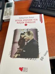 Büyük Atatürk'ten küçük öyküler 1