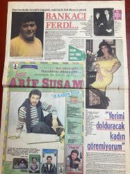 ŞEY GAZETESİ DOĞUM GÜNÜ HEDİYESİ  - 2 SAYFADIR  - Kadir İnanır-Vahdet Vural-Sibel Can-Ferdi Tayfur-Necla Nazır-Songül Ülkü-Burçin Dinçer-Hülya Süer-Adnan-Arif Susam-Erol Aksoy-Huzur bozan güzeller-Tuğçesiz balayı-Bankacı Ferdi-Hülya Süer hâlâ iddialı-O kadın için-Yerimi dolduracak kadın göremiyorum