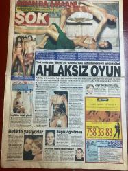 ŞOK GAZETESİ DOĞUM GÜNÜ HEDİYESİ - 17 TEMMUZ 2003 - TAM TAKIM 12 SAYFADIR -Tuğba-Petek-Seda-Nez-Doğa-Emre Kaçar-Yıldırım Mayruk-Graham Fuller-Hasan Parkan-Tayyip Erdoğan-Hagi-Okan Yılmaz-Ayküt Lucescu-Bolichi-Oktay Derelioğlu-Celine Dion-Lisa Goinga-Ece Erken-Tarek Kautini-Güzide Duran-Arzu Pavlova-Hanım Yıldırım-Yıldırım Aydoğan-Nimet-Yasak Aşk-Zerda-Şahin-Hasan Esber Eren-Nimet Yıldırım-Hanım Mayruk-Cep telefonu şebeke değiştirme kolaylığı-Kocam çıplaklığımı hayranlıkla izliyor-Süper çocuk-20 milyar doları 40 aile paylaştı-Türk halkı bu kadınlardan rahatsız oluyor-Tuğba lezbiyen arkadaşlarına daha sıcak yaklaşıyor-Ahlaksız oyun-Aman da amaan-Yıldırım Mayruk için geldi-Birlikte yaşıyorlar-Sapık öğretmen-54 milyon dolara transfer oluyor-Zerda imdada yetişiyor-Hagi çok mutlu-Cim-Bom dert etmiyor-Taze çiftin Ece krizi-ABD’yi fethetti-Restoran açtı-Pınar ortaya çıktı-Türkiye iyi yaptı-Türkiye’den manzaralar-Semih dünya şampiyonu-Kamu işçilerine ertelenen ikramiyeleri ödeniyor-İngilizler