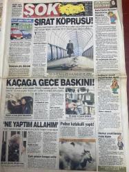 ŞOK GAZETESİ DOĞUM GÜNÜ HEDİYESİ - 12 ARALIK 2003 - TAM TAKIM 12 SAYFADIR -Michael Schumacher-denizcilik sektöründe doping-doğu illerinden kaçırılan çocuklar eğitdikten sonra sokaklara salıyor hırsızlık okulu-Recep Tayyip Erdoğan Avrupa birliğinden tarih isteyecek-Özlem ertem-erkeklerin bayıldığı seks pozisyonları-trilyonlar havaya uçtu-Beşiktaş-Galatasaray-Gençlerbirliği-Gaziantepspor-UEFA’da kura günü-Müjdat Yen‘den bomba gibi açıklama karıma Ajda ile aldattım- bir gün birinin elinde kalacak-Ayşe Hatun Önal-adnan Sezgin-Saddam Hüseyin-aşkları bahane asıl amacı reklam-Kayahan-Ece vahapoğlu-modacı Gülşah-Nefise Karatay-Murat varol-ne yaptım Allah’ım-hakim karşısına çıkan 71 yaşındaki eş katili hüngür hüngür ağladı-kaçağı gece baskını-Jennifer Ringley-gribe kafa tutan tek milleti-Beyonce-Tuncay pası hooijdonktan-ABD ordusunda pembe şok-sarışınların müzikal savaşı-Cameron Diaz-Reede Witherspoon-İhsan Aydın-Lucescu-Daum’un 1 numarası-Nihat erence-Fatih Ürek-Sat köprüsü-AKP’den adaylara-Ab
