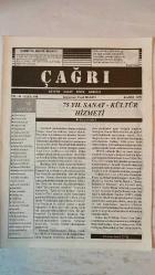ÇAĞRI KÜLTÜR, SANAT, BİLİM DERGİSİ - KASIM 1999 SAYI: 480 FEYZI HALICI - BÜLENT ECEVİT - MONAD BALKAN - HALIL SOYUER - FIKRET SEZGİN - A. RIDVAN BÜLBÜL - HALISE ÖZTÜRKMEN - TUĞRUL SAVKAY - FAIKA SARP - AHMET TUFAN ŞENTÜRK - MÜNIRE AKSARAY - HASAN SONGÜR - GÜLSÜN IŞILDAR - ORHAN SEYFI ORHON - HALÜK ŞAN DİKMEN - IBRAHIM SITKI HATİPOĞLU - HÜSEYIN YURDABAK - HASAN UKDEM - ABDULLAH SATOĞLU - EDIT TASNÁDI - ERHAN BILGENOĞLU - LÜTFI KILIÇ - RIZA AKDEMİR - MUTTALIP TAS - YÜCEL IPEK - FAHRI ERSAVAŞ - MUZAFFER UYGUNER - SABRI DIL - AYHAN HÜNALP - M. HALISTIN KUKUL - ONUR SAKARYA - AŞIK HALIL KARABULUT - AŞIK MAHIR ALTUNTAS - OSMAN BATIOĞLU - M.EMREHAN HALICI - MEHMET GÜMÜŞTEKİN ÇAĞRI'YA ABONE OLUNUZ - AVNI AKYOL'A İÇTENLİKLE - 75 YIL SANAT KÜLTÜR HİZMETİ - SANATSEVERLERE SANATÇILARA DUYURU  - TAM TAKIM EKSİKSİZ  32 SAYFA