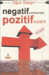NEGATİF LİMANLARDAN POZİTİF SULARA 50.BASKI