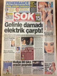 ŞOK GAZETESİ DOĞUM GÜNÜ HEDİYESİ - 7 AĞUSTOS 2005 - TAM TAKIM 12 SAYFADIR -Cemil Çiçek-Ahmet Ertegün-Ece Uslu-Seda Sayan-Nurettin Hasman-Arif Verimli-Beyonce-Michael Jackson-Eddie Murphy-Nicole Mitchell-Turgay Yıldızlı-Petek Dinçöz-Can Tanrıyar-Nihat Doğan-Şebnem Dönmez-Tuğçe Kazaz-Hasan Kıral-Gamze Şener-Kadir Has-Kenan Erçetingöz-Ziya Doğan-Sergen Yalçın-Turan Bayram-Ayşe Akyurek-Kadir Şekerli-Yavuz Turgul Gelinle damadı elektrik çarptı-Fenerbahçe kolay çözülen bulmaca-Sergen Paşa canım feda sana-Cemil Çiçek’ten Özkök’e yanıt-Derin devletten bosun korkmuşuz-Maliye 80 lüks aracın peşinde-Nurettin Hasman eğlencede yakalandı-+6.5 milyarı veren Ece’yi öpebilecek-Genç aşkı Seda’yı çocuk gibi yaptı-‘Donla yüzen’e iyi davranın-Müslim Burger-Büyük risk-100 yıl yaşamak artık elinizde-Memede yeni gelişme-Meyve tadında bikiniler revaçta-12 yıllık eş Eddie Murphy’yi boşuyor-Futbol sahalarından devlet başkanlığına-Beyonce’nin otel sözleşmesi-Ağustos ayında kar keyfi yaptılar-Aslan’dan sıkıntılı m