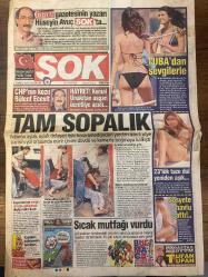 ŞOK GAZETESİ DOĞUM GÜNÜ HEDİYESİ - 4 TEMMUZ 2007 - TAM TAKIM 12 SAYFADIR -Hüseyin Avuç-Tuba Büyüküstün-Bülent Ecevit-Kemal Unakıtan-Tufan Ufan-Noemie Lenoir-Claude Makelele-Carys Copestake-Jamelah Asmar-Emel Sayın-Süreyya Yalçın-Ali Atıf Bir-Gülben Ergen-Demet Akalın-Tuğba Altıntop-Doğa Bekleriz-Tuğba Özay-Tuğçe Kazaz-Çağla Şikel-Murat Dalkılıç-Nebahat Hanım-Murat Karakoç-Kenan Doğulu-Hülya Avşar-Kıvanç Tatlıtuğ-Kemal Sunal-Bülent Ecevit-Tayyip Erdoğan-Deniz Baykal Tuba’dan sevgilerle-Tam sopalık-CHP’nin kozu Bülent Ecevit-Hayret Kemal Unakıtan asgari ücreteyle acıldı-Sıcak mutfağı vurdu-23’lük taze dul yeniden aşık-Sosyete havlu attı-Satılık bekaret-Eşine kendini affettirmek için Beşiktaşlı olacak-Zenci futbolcu dansöz oynattı-Tanga hırsızı yakalandı-Açıklıkava mescidi-Almanların Türk düğünü heyecanı-Taze dulun yeni aşkı-Kapılmış gidiyor Doğa’nın rüzgarına-Tuğba İtalya’da evlenecek-Haydi hep beraber gidelim-Güzide şova başlıyor-Oğlumu o azgın kıza yedirmem-Kıskanç sevgilisi odaya kapa