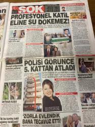 ŞOK GAZETESİ DOĞUM GÜNÜ HEDİYESİ - 7 HAZİRAN 2014 - TAM TAKIM 12 SAYFADIR -100.000 TL’yi zorla verdiler-Sibel Kekilli porno batağından Hollywood’da-hesabına yanlışlıkla 1000 TL yerine 100.000 TL yatırılan emekli imam Gran Müdürlüğü’nü o parayı iade edene kadar akla karayı seçti Mustafa Tozal-Hülya Koçyiğit ödülünü damadı Engin Altan düzyatan‘dan aldı-neslişah alkoçlar-Kaan Özbek- Nurgül yeşilçay aranan aşk bulundu-Kıvanç Tatlıtuğ-Beren Saat-Mert Fırat-Burak Özçivit-Ceylan Çapa-Kerem göğüs-dolarlar havada uçuştu-Buğra Toplusoy-Ceyda-huysuz Virjin mal varlığı dudak uçuklattı-Gürkan Uygun-polisi görünce beşinci kattan atladı-zorla evlendik bana tecavüz etti-iki kız kardeş katili abi tutuklandı-uyuşturucu değil seks muhabbeti-asırlık sevgili-düğün için çektiği kaderi kredi oldu-seks işçileri kampa girdi-savaş çiçekleri-300 kişilik cezaevine 860 kişi koyarsan-Emel Yaşar-91 yaşında maraton rekoru kırdı-Hasret Çeşmesi-Mustafa Çakmak-Cinsel sağlık-Yaz aylarında aknelere dikkat-uyku apnesi diya