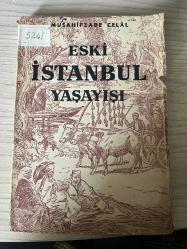 Eski İstanbul Yaşayışı