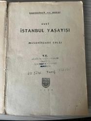 Eski İstanbul Yaşayışı