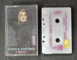 YONCA EVCİMİK * DANSÇI / ABONE * KASET