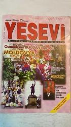YESEVİ AYLIK SEVGİ DERGİSİ - HAZİRAN 1999 — SAYI: 66  TAHİR KUTSİ MAKAL - ERDOĞAN ASLIYÜCE - METİN AKAR - ARSLAN BULUT - KEMAL ÇAPRAZ - MUHSİN KADIOĞLU - SÜLEYMAN KARATAŞ - VEDAT BİLGİN - ERDİNÇ YAZICI - KUDRET FİKİRLİ - HÜSEYİN DİKİCİ - MEHMET DEMİRTOLA - SELÇUK BESEN - A. MAZHAR KARPUZOĞLU - GÖZDE RAMAZANOĞLU - CENGİZ YURDANUR - YARAŞ KURBAN - METİN ERİŞ - AYTUNÇ AKBAY - EBÜLFEZ SÜLEYMANOV - CENGİZHAN YURDANUR  OSMANLI'NIN BOGDAN TOPRAĞI MOLDOVYA - BULGARİSTAN'DA OSMANLI İZLERİ - KARAÇAY-ÇERKEZ'DE BİRŞEYLER OLUYOR - EVLİYALAR KENTİ KASTAMONU - TÜRK EDEBİYATINDAN BİR YILDIZ DAHA KAYDI - YESEVİ'NİN GÖNÜL PENCERESİNDEN - AZERBAYCAN SANATI - TÜRK BİRLİĞİNİN KÜLTÜREL BİR ÖGESİ OLARAK NEVRUZ - DEDE KORKUT KİTABI'NDAN - TAM TAKIM EKSİKSİZ  36 SAYFA