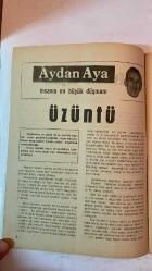 GÜNÜN KADINI AYLIK KADIN MECMUASI DERGİSİ - EYLÜL 1979 — SAYI: 130  PERİHAN URAL - M. RIDVAN BÜYÜKKÖK - AIYUE MACAY - MUAZZEZ ÜNALAN - SUMRU ANLAR - SEVİM TÜZÜNALP - MELİH ÖZER - İLTER VEZİROĞLU - M. ALİ AKPINAR - ERAY TANIR - N. AHMET BANOĞLU - İSA KAYACAN - HALİT ÇELİKOĞLU - NİLSU SÖNMEZ - MAHMUT ANLAR  KIYAFET KANUNU VE ATATÜRK İLKELERİ - OKULLAR AÇILIRKEN - EVLİLİKTE BAĞLILIK - ÇALIŞAN TÜRK KADINLARI - AYDAN AYA - ÜZÜNTÜ İNSANIN EN BÜYÜK DÜŞMANI - DOĞRULUĞUN AYDINLIĞINDA - BAYRAM VE KIZILAY - TAM TAKIM EKSİKSİZ  34 SAYFA