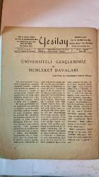 YEŞİLAY AYLIK KÜLTÜR VE SAĞLIK DERGİSİ - MAYIS 1947 — SAYI: 173  FAHREDDİN KERİM GÖKAY - ZEKİ ZEREN - DÜNDAR AKÜNAL - BURHAN FELEK - İSMET ZEKİ EYÜBOĞLU - SADUN ALTUNA - CEMAL YENER - HAYDAR AKTAY - MEHMET ASIM - AYTEKİN OZAN - MAHMUT KURA - MEHMET ÇAKIRTAĞ - NURETTİN ÖZDEMİR - FİKRET ÖZBİNGÖL - CEVDET BEREKET - MEHMET KÂMİL BERK  ÜNİVERSİTELİ GENÇLERİMİZ VE MEMLEKET DAVALARI - İÇKİ VE SAYGI - TENKİD İHTİYACI - SANATTA İRADESİZLİK - MONTPARNASSE 1947 - İSTANBUL'DA BAHAR ALEMLERİ - YEŞİL BAFRA’DA YEŞİLAY - HİKÂYE: MEHMET ASIM - ŞİİRLER: FROMI, ÖLDÜKTEN SONRA, YAR BENİ BENİ, GÜNAHSIZ ADAM - İÇKİNİN SONU - İÇKİYİ BIRAKMA TECRÜBELERİ - BURHAN FELEK İLE RÖPORTAJ - İÇKİ MÜCADELESİ VE TOPLUMSAL TEDBİRLER - KADINLARA DÜŞEN GÖREVLER - ÜLKÜ ARKADAŞLARIMIZA DUYURU - TAM TAKIM EKSİKSİZ  12 SAYFA