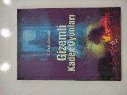 Gizemli Kader Oyunları