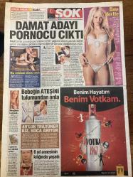 ŞOK GAZETESİ DOĞUM GÜNÜ HEDİYESİ - 19 HAZİRAN 2009 - TAM TAKIM 12 SAYFADIR -Edirne Müftüsü-Leyla Şahin-Gamze Özçelik-Pınar Tartan-Hüseyin Avuç-Hasan Parkan-Servet Çetin-Didier Drogba-Toppmöller-Archil-Kıvanç Tatlıtuğ-Bülent İncel-Şebnem Schaeffer-Murat Kadıoğlu-Lale Hanım-Nez-Hande Yener-Zeynep Tokuş-Beren Saat-Cağla Şikel-Onyekachi Okonkwo-Drenthe-Campbell-Diarra-Simplicio-Lisa Ann-Layla-Elly-Heinz-Andy-Harika Avcı-Melike Demirağ-Mustafa Koç-Emel Sayın-Seda Sayan-Adriana Gardini-Tasçıoğlu-Dilek Cenk-Hikmet Karaman İşte en güzel popo-Sperm satın almak zinadır-Kemer’de geceler yıkılıyor-Değişik değişik öp beni-Damat adayı pornocu çıktı-Benim hayatım benim votkam-Bebeğin ateşini tulumundan anla-49’luk trilyoner kız koca arıyor-6 yıl annesinin kılığında yaşadı-Bu reklam dozu aştı-Mesajların kraliçesi-Toprak bu kez tabutun içindeydi-Ya Simplicio ya da Diarra-Fener’in hedefi Campbell-Toppmöller Archil el ele Trabzon’a-Erkeklerin fahişeliği de tarih öncesine uzanıyor-Fahişelik dünyanın en es