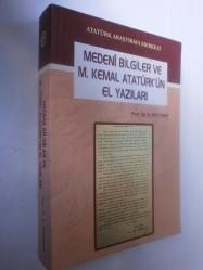 Medeni Bilgiler ve M. Kemal Atatürk'ün El Yazıları
