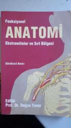 Fonksiyonel Anatomi Ekstremiteler ve Sırt Bölgesi / 4. Baskı