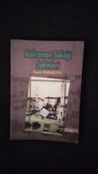 KAHRAMAN SOKAĞI SAKİNLERİ 1. CİLT (1928 - 1935) - 1.BASKI- İKİNCİ EL