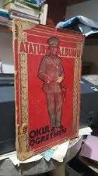 ATATÜRK ALBÜMÜ - OKUL VE ÖĞRETMEN SAYI:13