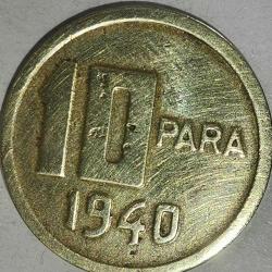 TÜRKİYE  1940 10 PARA