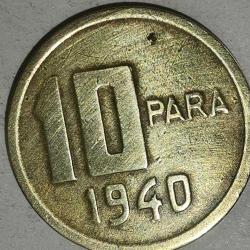 TÜRKİYE  1940 10 PARA