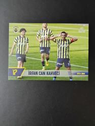 FERDİ KADIOĞLU - İRFAN CAN KAHVECİ FENERBAHÇE ÖZEL KART