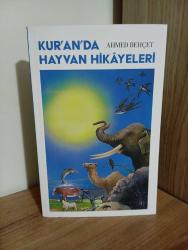 Kuran'da Hayvan Hikayeleri (Kısasu'l Hayavan Fi'l Kur'an)