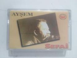 SEFAİ Ayşem - KASET  ( Selçuklu Müzik )