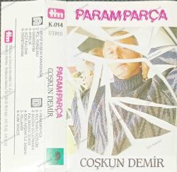 COŞKUN DEMİR PARAMPARÇA