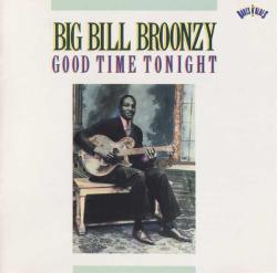 1990 BASKI NADİR Big Bill Broonzy – Good Time Tonight BLUES CD