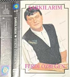 FERDİ ÖZBEĞEN ŞARKILARIM