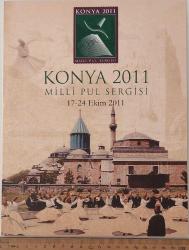 2011 KONYA 2011 MİLLİ PUL SERGİSİ PORTFÖYÜ TAM TAKIR FULL