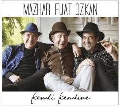 Mazhar Fuat Özkan - Kendi Kendine (Müzik CD)