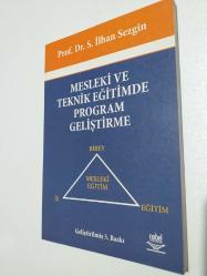 MESLEKİ VE TEKNİK EĞİTİMDE PROGRAM GELİŞTİRME