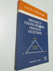 MESLEKİ VE TEKNİK EĞİTİMDE PROGRAM GELİŞTİRME