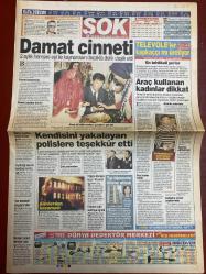 ŞOK GAZETESİ DOĞUM GÜNÜ HEDİYESİ - 23 OCAK 2006 - 4 SAYFADIR -Numay O.-H.H.-Zülfiye Karabulut-Doktor N.G.-Ayşe Akyürek-Boris-Tomas-Iliç-Song-Saidou-Okan Koç-Appiah-Cordoba-Tigana-Ahmet Şipal-Veysel-Ayten-Duygu-Sevda-Haluk Ulusoy-Hıncal Uluç-Gisele Sting-Damat cinneti-Kendisini yakalayan polislere teşekkür etti-Araç kullanan kadınlar dikkat-Chat’te striptiz-Koynumdaki yılan-Boşanınca evlendik-Bir palto kaç can eder-İnsanlık için büyük bir adım-Hep yakalanıyorlar-Futbol onlarla güzel-Ferrari fanatiği-Biz Galatasaraylıyız-Appiah sıkıntısı-Cordoba sevinci-Tigana basının önüne çıkıyor-İnönü kabusu-Haber Hattı-Televole’ler kapkaççı mı üretiyor-Kadını AIDS’ten koruyan jel-Konuşma yetkini kullan-Fırçalı yorum karikatürü.
