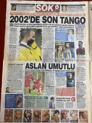 ŞOK GAZETESİ DOĞUM GÜNÜ HEDİYESİ - 22 ARALIK 2002 - TAM TAKIM 12 SAYFADIR -Recep Tayyip Erdoğan-Abdullah Gül-Necip Hablemitoğlu-Hilmi Özkök-Deniz Baykal-Hülya Uz-Sibel Tüzün-Sibel Kekilli-Şenay Akay-Dilek Kavuncu-Nükhet Duru-Göksel Eltyan-Gülsen Haberal-Hikmet Çetinkaya-Hüsnü Özyeğin-Fatih Tekke-Arif Erdem-Ümit Davala-Taner Kutlay-İsmail Uyanık-İlhan Aydoğdu-Alpay Özalan-Tugay Kerimoğlu-Fatih Terim-Mondi-Bülent Korkmaz-Serdar Akar-Ersan Karabulut-Cem Karaca-Tuba Ekinci-Hakan Altun-Ebru Destan-Fatma Girik-Hülya Avşar-Savaş Baskısı-Motorine Rekor Zam Yapıldı-Hablemitoğlu Toprağa Verildi-Çernobil Kurbanı-Kendini Ele Verdi-80’li Yılların Seks Sembolleri-Eğlenceli Yarışma-Zerda’nın Ünlüleri Canlı Yayında-En Cesuru Gülben-2002’de Son Tango-Aslan Umutlu-Skandal Mankenler Fiyat Katladı-Turizmin Güzelleri-Kızım Sen Manyaksın-Soğuk Gecelerin Sıcak Kadını-Noter Onaylı Gelin 2 Yıldır Kız-Ağlatan Soğuk-Çikolata Hırsızlarına Nasihat-Halktan Gizlemeyin-Gözyaşlarıyla Uğurlandı-AB Şimdiden 4 Parça-Fırç