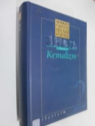 Kemalizm - Modern Türkiye'de Siyasi Düşünce Cilt 2 / Ciltli