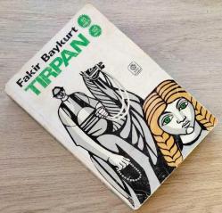 TIRPAN-FAKİR BAYKURT - 1970 TRT ÖDÜLÜ, 1971 TDK ÖDÜLÜ