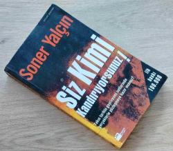 SİZ KİMİ KANDIRIYORSUNUZ - YAKIN TARİHİN GAYRİRESMİ NOTLARINDA GERÇEKLERLE YÜZLEŞMEYE HAZIRMISINIZ !