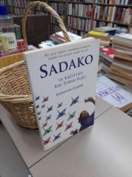 Sadako Ve Kağıttan Bin Turna Kuşu