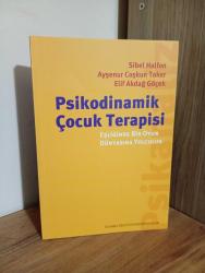 Psikodinamik Çocuk Terapisi Eşliğinde Bir Oyun Dünyasına Yolculuk