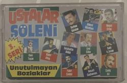 Ustalar Şöleni Unutulmayan Bozlaklar Kaset (Neşet Ertaş-Çekiç Ali-Hacı Taşan Jelatininde Sıfır)