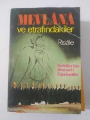 MEVLANA VE ETRAFINDAKİLER (Risale)