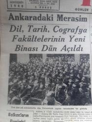 Tan Gazetesi - 5 Sonteşrin (Kasım) 1940 - Balkanların bugünkü manzarası yazan Zekeriya Sertel Başmakale - Ankara'daki merasim Dil tarih coğrafya fakültelerinin yeni binası dün açıldı fotoğraf - Almanya sulh şayialarını tekzip ediyor - Ciano İle Ribbentrop arasında yeni bir mülakat yapılıyormuş - Yunanistan Arnavutluk hududundaki hareket sahasını ve Yunan adalarını gösterir harita - Yunanlılar epir cephesi'nde de taarruza geçti - İsmet İnönü'nün Nutku sofya'da iyi akisler bıraktı - İngiltere Tuna işi için Rusya'yı protesto etti - tarihe karşı kim mesul yazan Sabiha Zekeriya Sertel - hava harpleri 4 ayda 2.442 Nazi tayyaresi imha edildi - libya'ya asker erzak tahşidi devam ediyor - Sdyney Saffıharp gemisi tarafından tahrip edilen bartolomev colleoni İtalyan Kruvazörü batarken fotoğraf - bugünkü radyo programı - şehir Meclisi açıldı Vali Lütfi Kırdar Bu yıl yapılacak işleri izah etti - İş Bankası tasarrur ikramiyeleri - gözüme çarpanlar yazan Sevim Sertel -  köylerin şarkısı Sümer'de